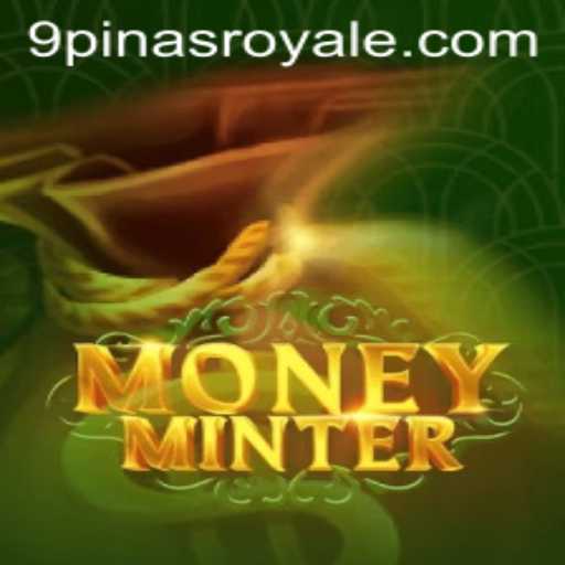 Exploring MoneyMinter: The New Game Phenomenon Featuring PinasRoyale
