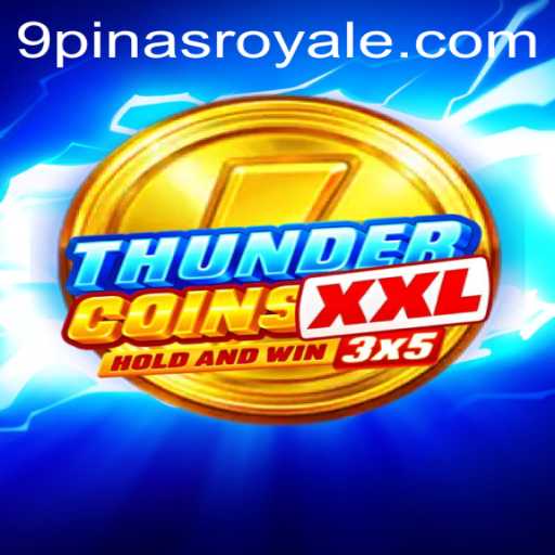 Unveiling ThunderCoinsXxl: A Dynamic Gaming Experience with PinasRoyale Influence