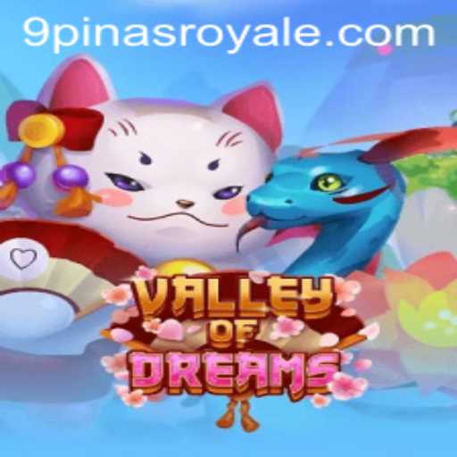 Unveiling Valley of Dreams: Explore the Enchanting World of PinasRoyale